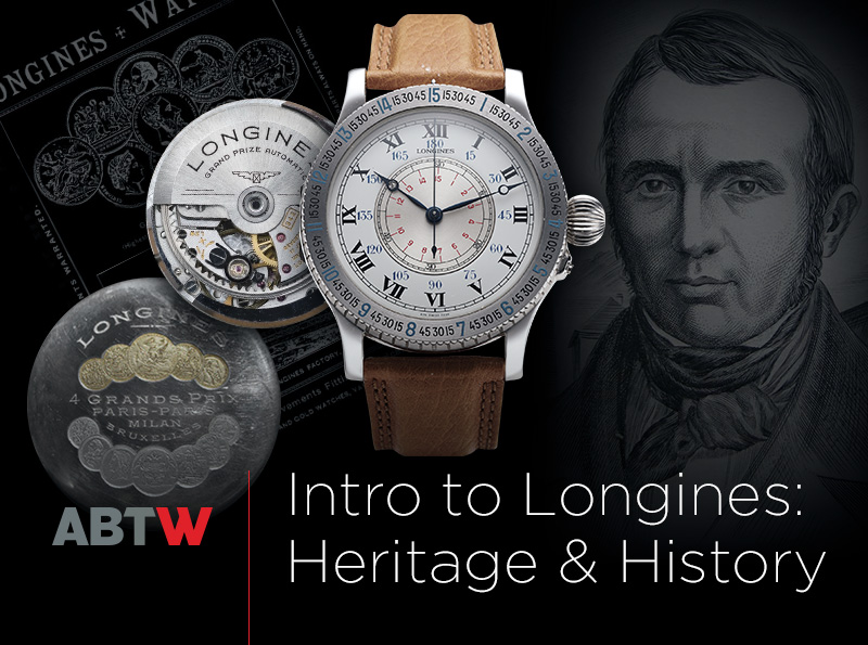 ebay-abtw-guide-intro-longines-heritage-history
